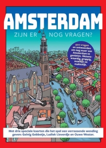 Amsterdam. Zijn er nog vragen?