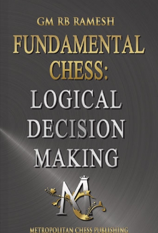 Fundamental Chess: Logical Decision Making