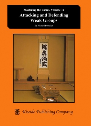 K88 Attacking and Defending Weak Groups, Richard Bozulich