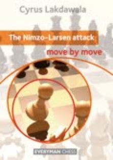 The Nimzo-Larsen Attack: Move by Move