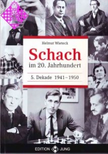 Schach im 20. Jahrhundert 5.Dekade, Wieteck