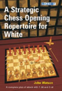 A Strategic Chess Opening Repertoire for White